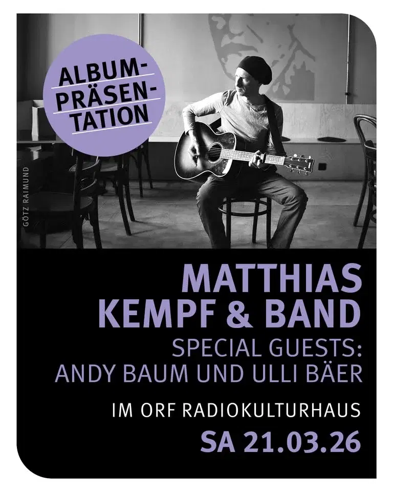 Matthias Kempf & Band - AlbumprĂ€sentation âin so ana zeitâ