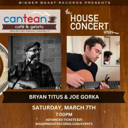 Bryan Titus & Joe Gorka @ Cantean Coffee & Tea