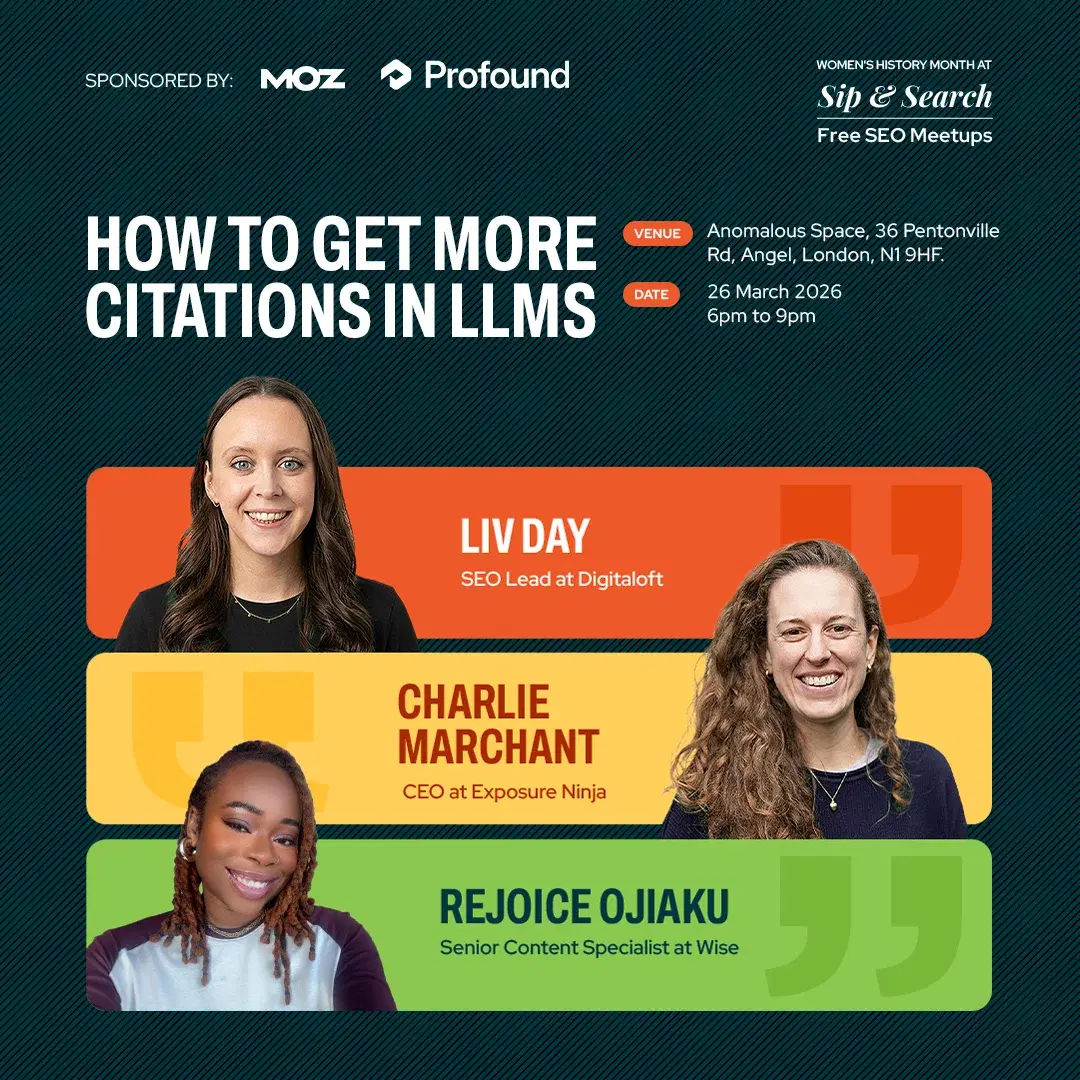 Women's History Month at Sip & Search: How To Get More Citations in LLMs