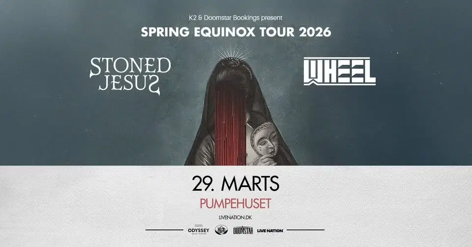 Stoned Jesus & Wheel // PUMPEHUSET // 29. MARTS 2026