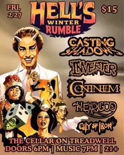 Hell's Winter Rumble feat. Casting Shadows, Inverter, Continuum, He Was A God, & City of Iron
