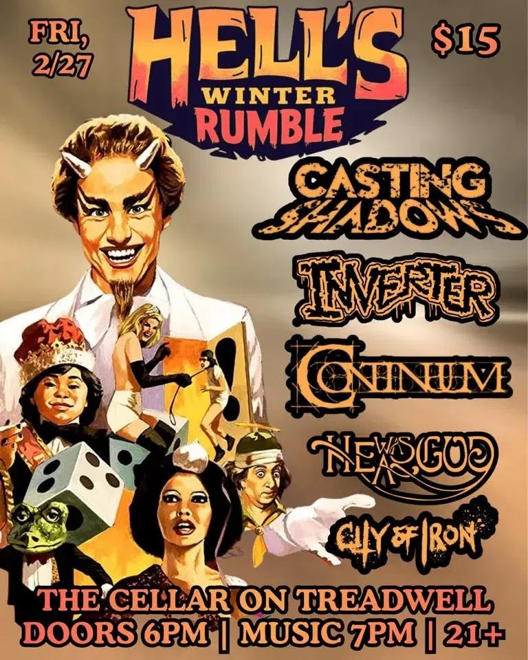Hell's Winter Rumble feat. Casting Shadows, Inverter, Continuum, He Was A God, & City of Iron