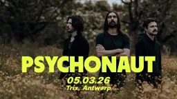 Psychonaut + Huracån / Trix