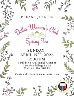 DALLAS GA WOMAN'S CLUB SPRING TEA đ”