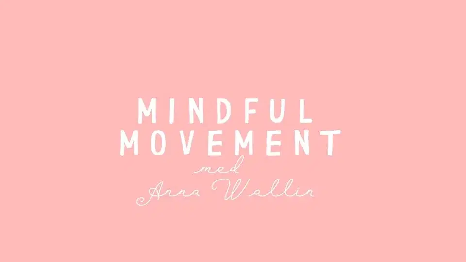 Mindful Movement (GRATIS PROVA PÅ)