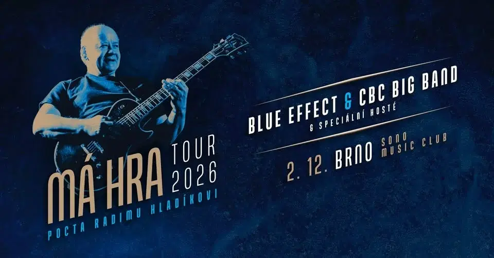 Pocta Radimu Hladíkovi- MÁ HRA Tour 2026 - Sono Music Club Brno