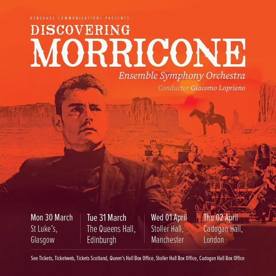 Discovering Morricone / Ensemble Symphony Orchestra / The Queen’s Hall / Edinburgh / 31.03.26