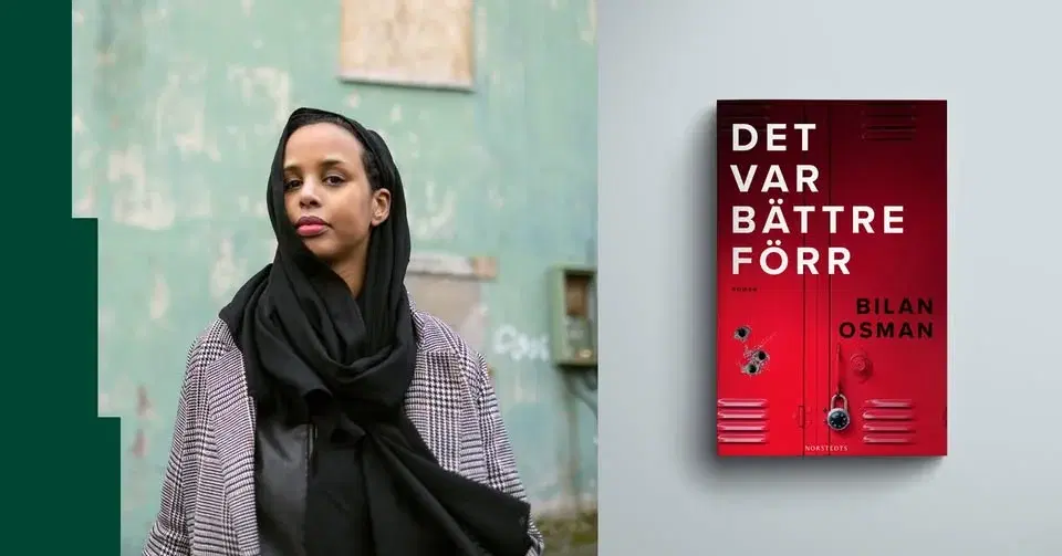 Bilan Osman om Det var bättre förr