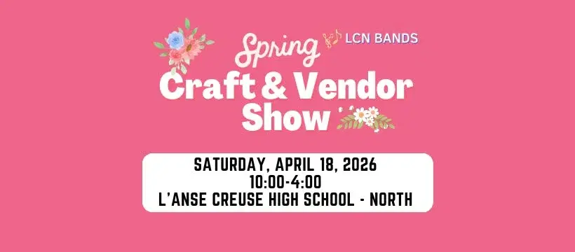 LCN Bands' Spring Craft & Vendor Show