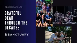 Grateful Dead Through the Decades with Wolfman Jack, Ramble on Rose, and Mystic Dead