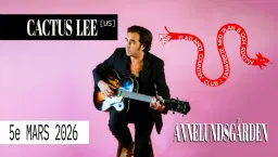 Flatlands pres. Cactus Lee (US) | Annelundsgården