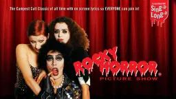 Singalonga Rocky Horror, London 27th February 2026 - 8:30pm