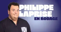 L'Est en spectacle, Philippe Laprise - COMPLET