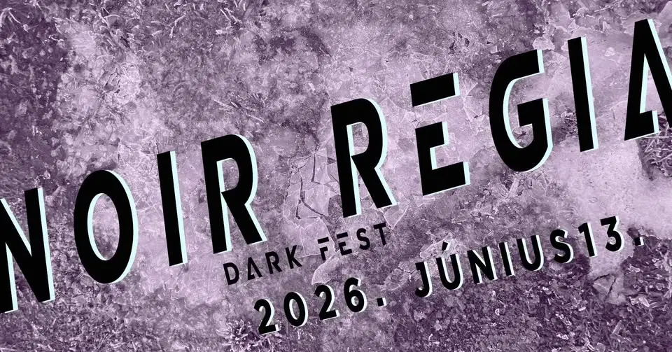 NOIR REGIA II. (dark fest)