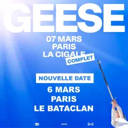 GEESE • Paris - 6 mars + 7 mars 2026