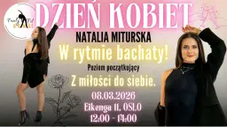 DZIEŃ KOBIET - W RYTMIE BACHATY! 🥰