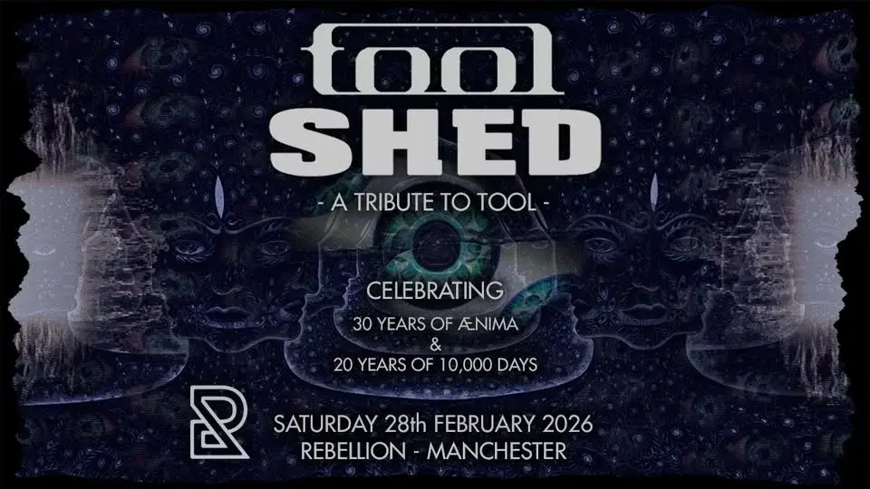Tool Shed - A Tribute to Tool | Rebellion | Manchester - Ænima/10,000 Days Anniversary Tour