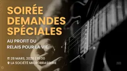 Soirée Demandes spéciales 2026
