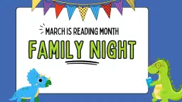 March is Reading Month Family Night