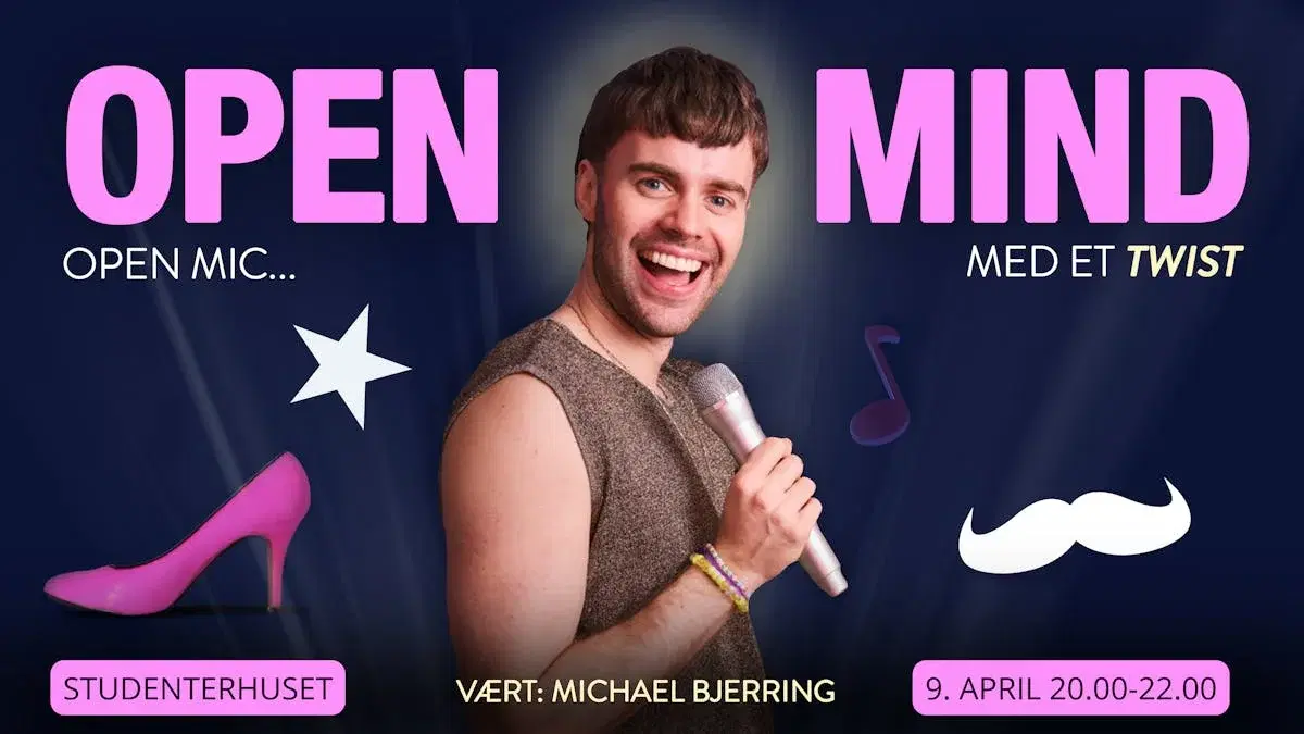 OPEN MIND · Open Mic Studenterhuset 9. april