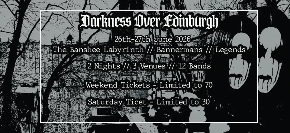 Darkness Over Edinburgh - Summer Edition (June 2026)