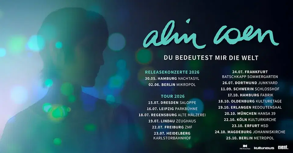 Alin Coen | Berlin | „Du bedeutest mir die Welt“-Tour | Berlin