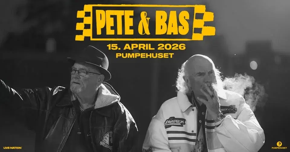 Pete & Bas | Pumpehuset | 15. april 2026