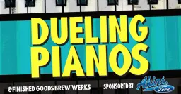 Dueling Pianos in Winder! 2026