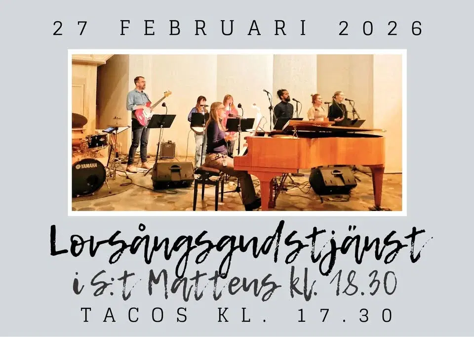Lovsångsgudstjänst i S:t Matteus
