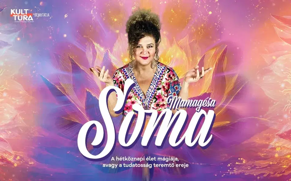 A hétköznapi élet mágiája, avagy a tudatosság teremtő ereje - GYÖMRŐ - SOMA Mamagésa