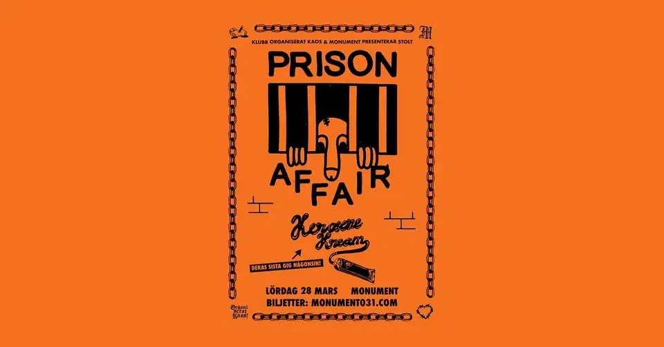 Prison Affair + Kerosene Kream 28/3