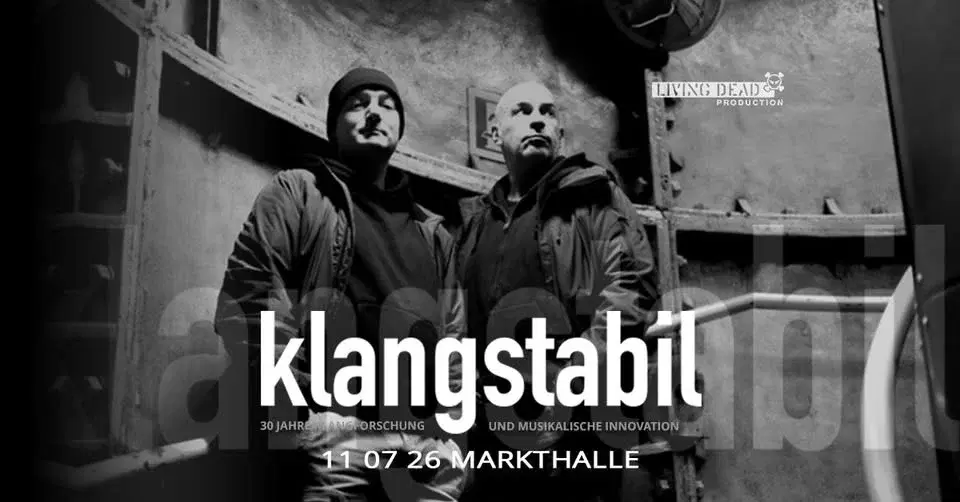 KLANGSTABIL | 11.07.2026 Hamburg Markthalle