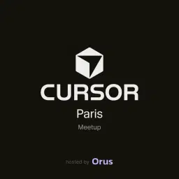 Cursor Meetup Paris - March edition