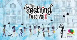 The Seething Festival