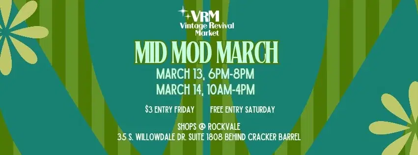 Vintage Revival Market presents 'Mid Mod March'