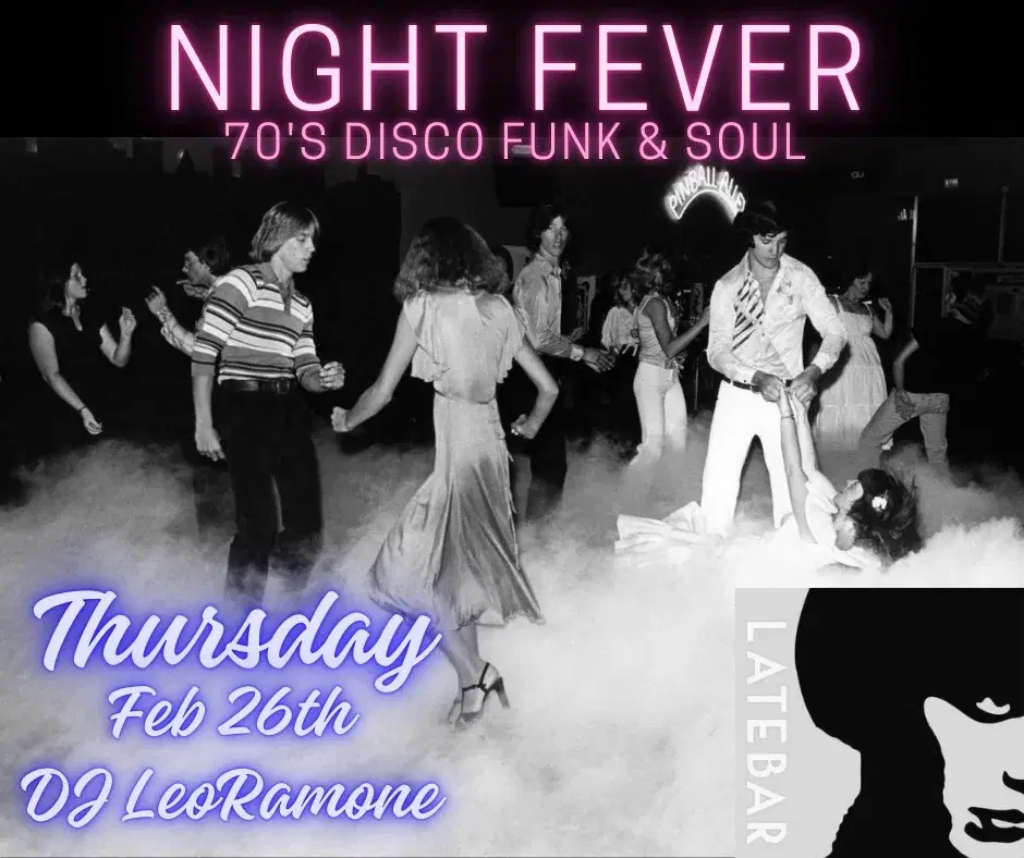 Night Fever - 70s Disco Funk & Soul w/ DJ LeoRamone