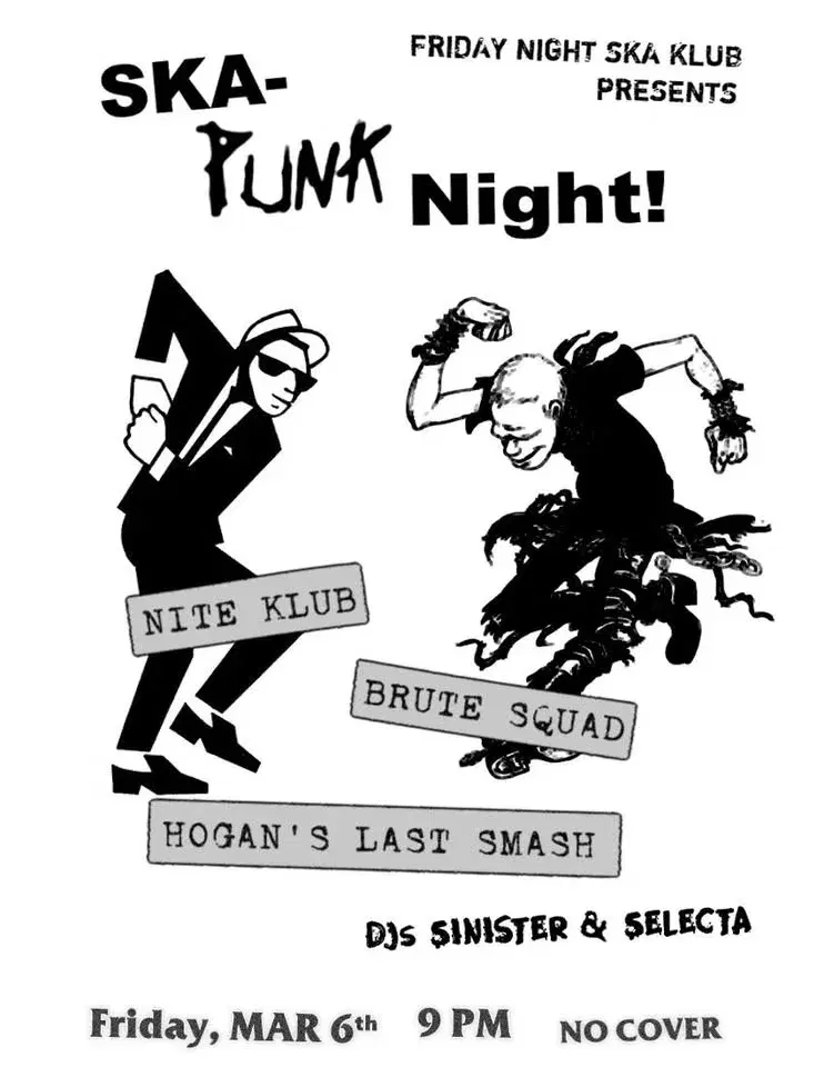 SKA-Punk Night! ft. NITE KLUB, Brute Squad, and Hogan's Last Smash