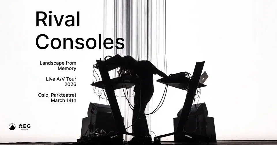 UTSOLGT! Rival Consoles + Supp. Niilas | Parkteatret