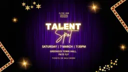 Clyde and Central Talent Spot!