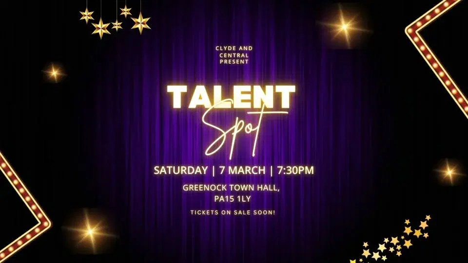 Clyde and Central Talent Spot!