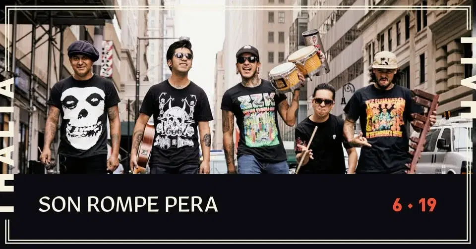 Son Rompe Pera @ Thalia Hall