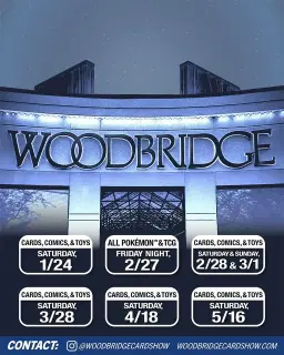 The Mall Show at Woodbridge Center • Feb 28 & March 1 • Cards, Comics, Toys • Pokémon Action Figures