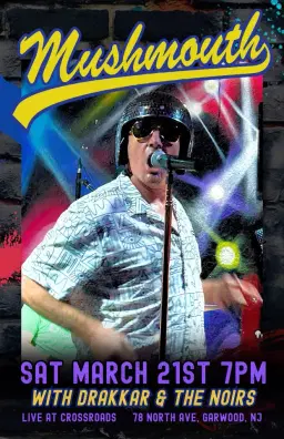 MUSHMOUTH Returns to Crossroads!