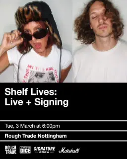 Shelf Lives (Live+Signing)