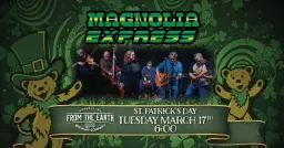 MAGNOLIA EXPRESS 🍀 St. Patrick’s Day