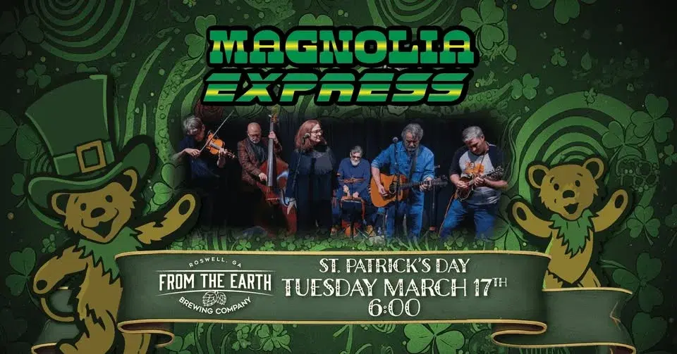 MAGNOLIA EXPRESS đ St. Patrickâs Day