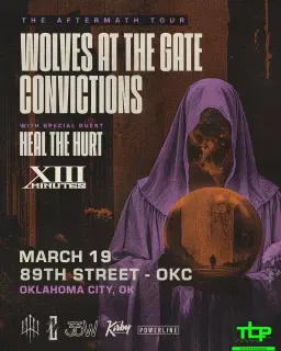 Wolves at the Gate x Convictions || 89th Street || OKC