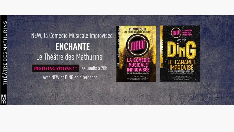 « DING - La Cabaret improvisé » au théâtre des Mathurins PROLONGATIONS !!