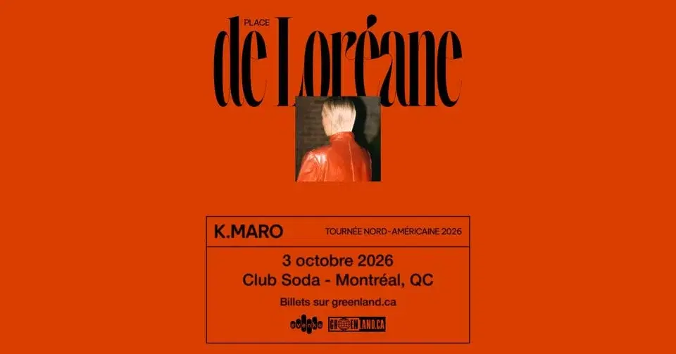 K.Maro | Club Soda | Montréal
