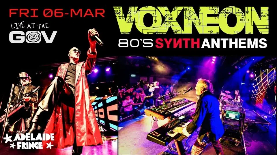 VOXNEON | 80s Synth Anthems - The Gov, Adelaide